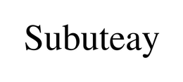 SUBUTEAY trademark
