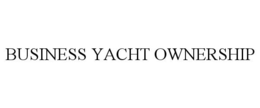 BUSINESS YACHT OWNERSHIP trademark