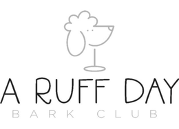 A RUFF DAY BARK CLUB trademark