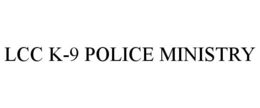 LCC K-9 POLICE MINISTRY trademark