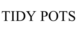 TIDY POTS trademark