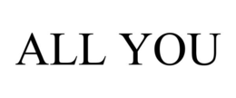 ALL YOU trademark