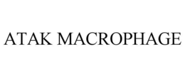 ATAK MACROPHAGE trademark