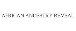 AFRICAN ANCESTRY REVEAL trademark