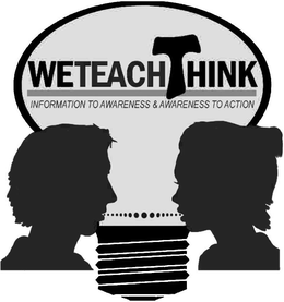 WETEACHTHINK INFORMATION TO AWARENESS & AWARENESS TO ACTION trademark
