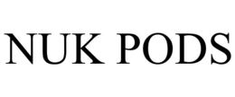 NUK PODS trademark