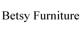 BETSY FURNITURE trademark