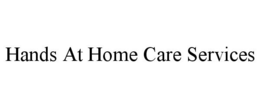 HANDS AT HOME CARE SERVICES trademark