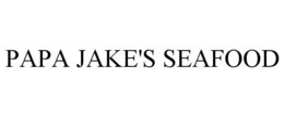 PAPA JAKE'S SEAFOOD trademark
