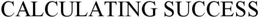 CALCULATING SUCCESS trademark