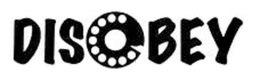 DISOBEY trademark