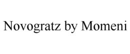 NOVOGRATZ BY MOMENI trademark