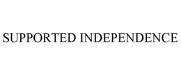 SUPPORTED INDEPENDENCE trademark