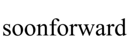 SOONFORWARD trademark