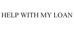 HELP WITH MY LOAN trademark