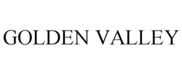 GOLDEN VALLEY trademark