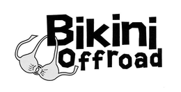 BIKINI OFFROAD trademark