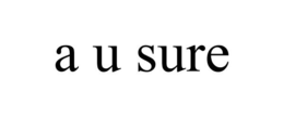 A U SURE trademark