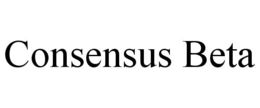 CONSENSUS BETA trademark