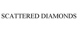SCATTERED DIAMONDS trademark