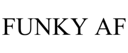 FUNKY AF trademark