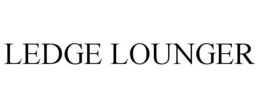 LEDGE LOUNGER trademark