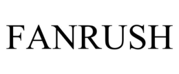FANRUSH trademark