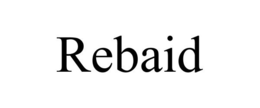 REBAID trademark