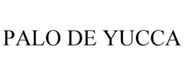 PALO DE YUCCA trademark