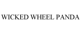 WICKED WHEEL PANDA trademark