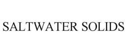 SALTWATER SOLIDS trademark