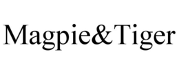 MAGPIE&TIGER trademark