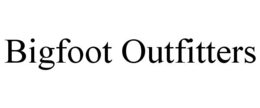 BIGFOOT OUTFITTERS trademark