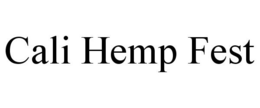 CALI HEMP FEST trademark