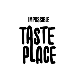 IMPOSSIBLE TASTE PLACE trademark