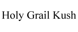 HOLY GRAIL KUSH trademark