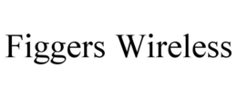 FIGGERS WIRELESS trademark