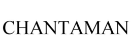 CHANTAMAN trademark