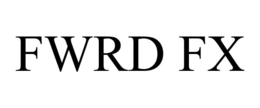 FWRD FX trademark