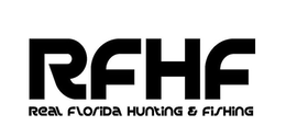 RFHF REAL FLORIDA HUNTING FISHING trademark