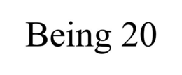 BEING 20 trademark