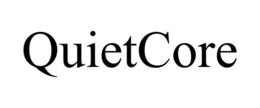 QUIETCORE trademark
