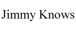 JIMMY KNOWS trademark
