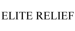 ELITE RELIEF trademark