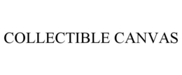 COLLECTIBLE CANVAS trademark