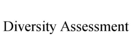 DIVERSITY ASSESSMENT trademark