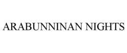 ARABUNNINAN NIGHTS trademark