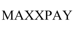 MAXXPAY trademark