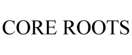 CORE ROOTS trademark