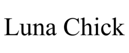 LUNA CHICK trademark